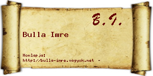 Bulla Imre névjegykártya